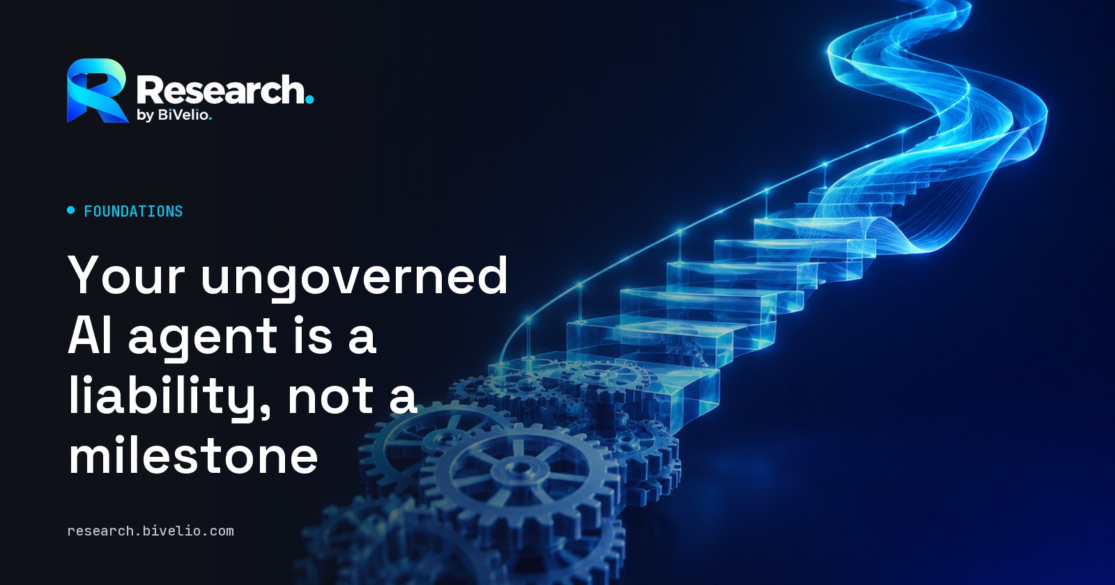 Cover of the article “Your ungoverned AI agent is a liability, not a milestone”