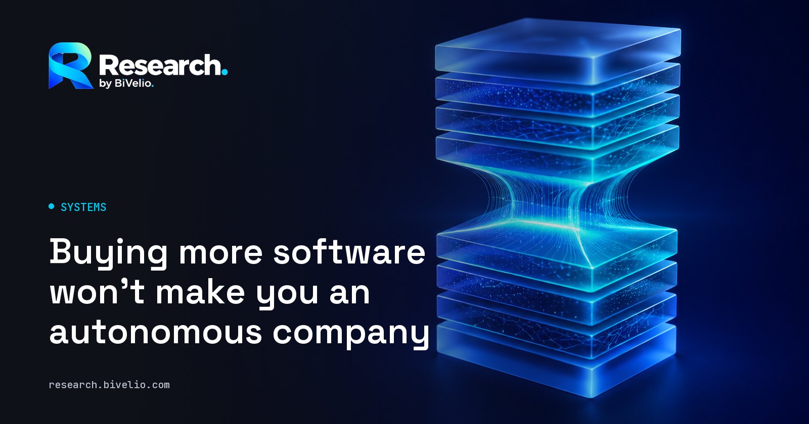 Cover of the article “Buying more software won't make you an autonomous company”