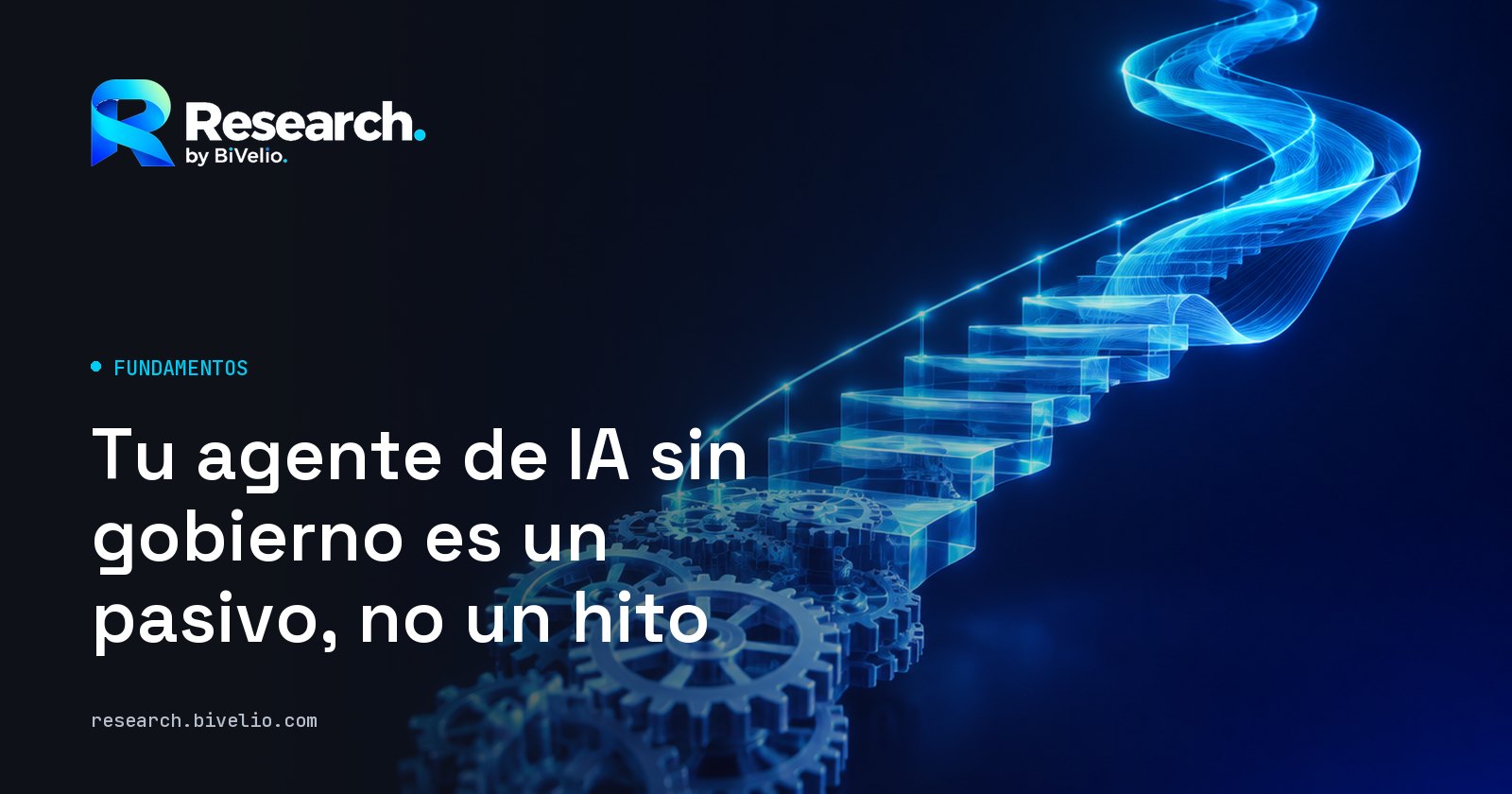 Portada del artículo «Tu agente de IA sin gobierno es un pasivo, no un hito»