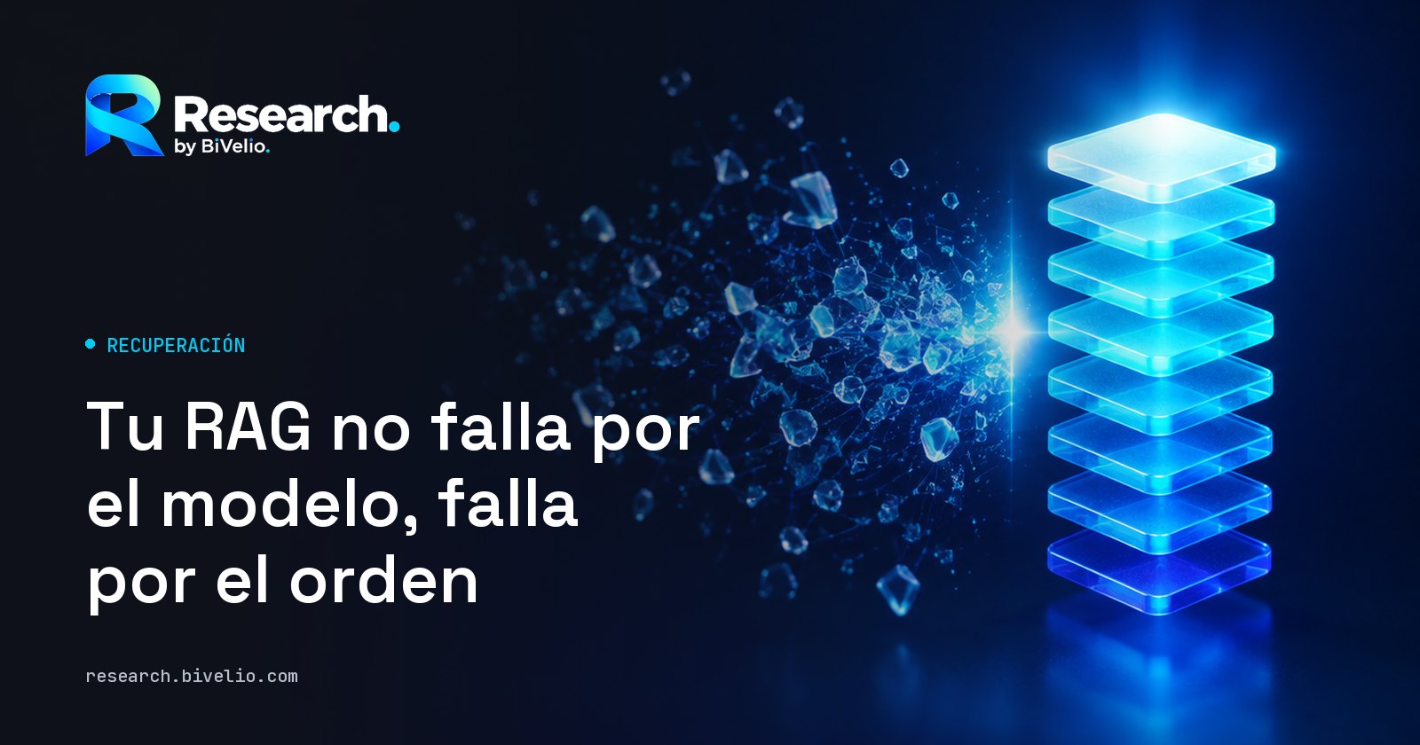 Portada del artículo «Tu RAG no falla por el modelo, falla por el orden»