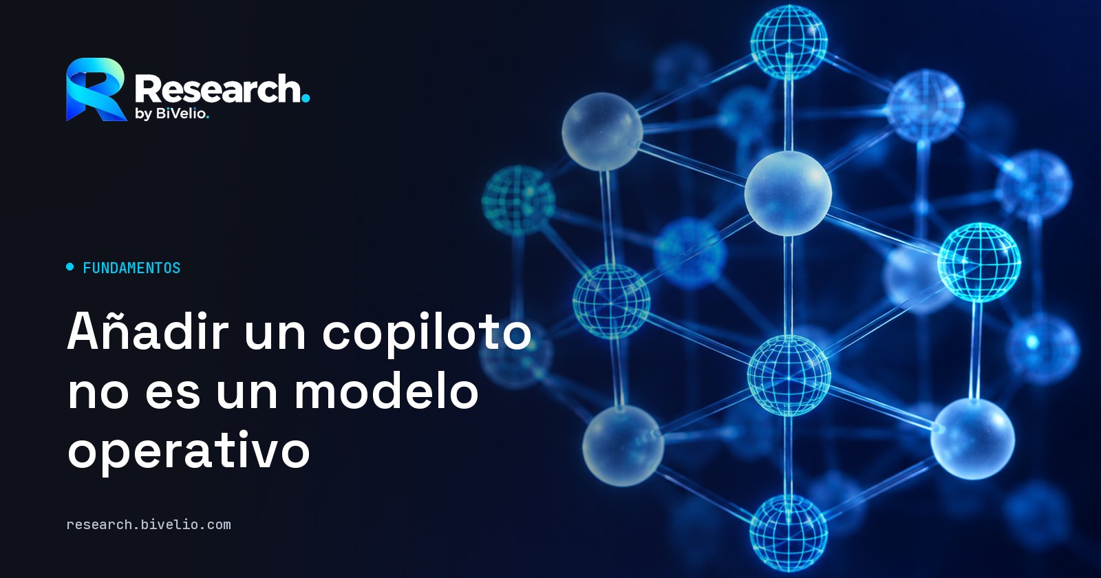 Portada del artículo «Añadir un copiloto no es un modelo operativo»