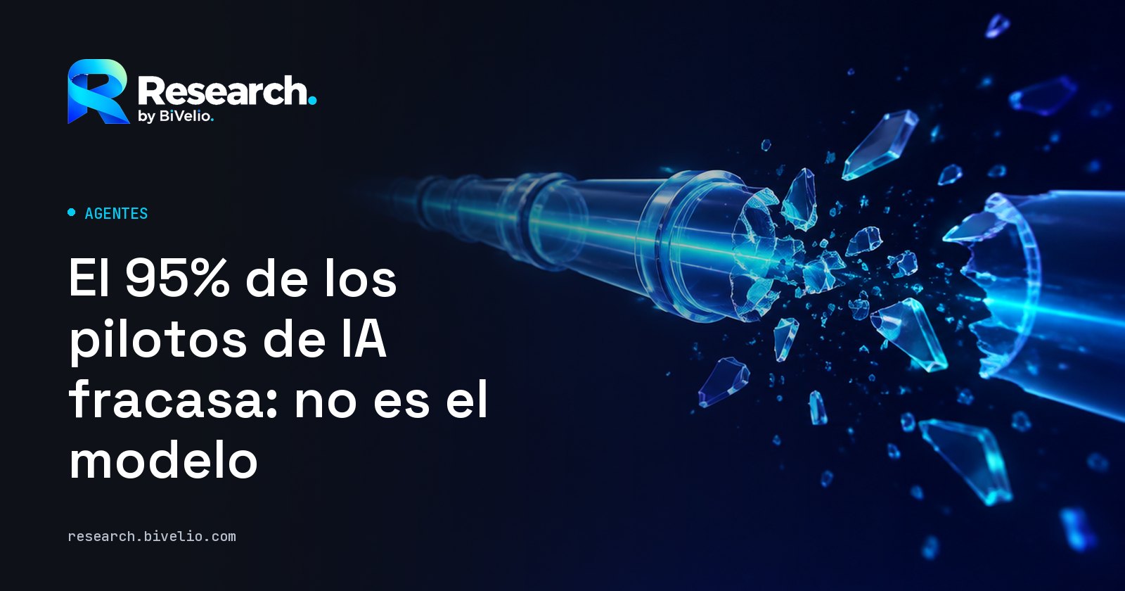 Portada del artículo «El 95% de los pilotos de IA fracasa: no es el modelo»